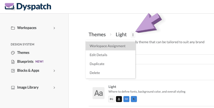 Theme menu expanded with the workspace assignment option highlighted