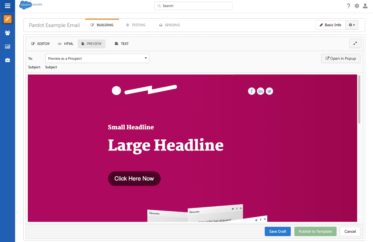 Pardot preview displays your designed email template